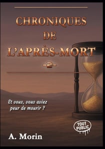 Chroniques de l'après-mort : Vol. 2