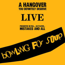 A Hangover You Definitive Deserve - Live