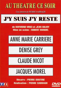 J'y suis j'y reste
