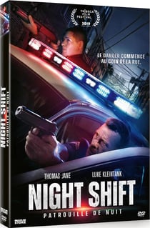 Night Shift (Patrouille de nuit)