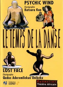 Le Temps de la danse - Psychic Wind + Lost Face