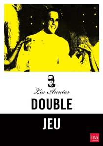 Les Années Double jeu