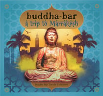 Buddha Bar, a trip to Marrakech