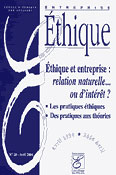 Ethique et entreprise : relation naturelle ... ou interet ?