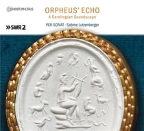 Orpheus' Echo - A Carolingian Soundscape