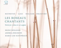 Les Roseaux Chantants - Oeuvres pour 2 Hautbois et Cor Anglais