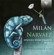 Milan, Narvaez : Musique pour guitare de la Renaissance espagnole