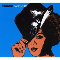 Vibrations j'adore /vol.3