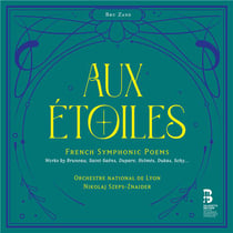 Aux étoiles - poèmes symphoniques français