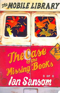 THE MOBILE LIBRARY: THE CASE OF THE MISSING BOOKS