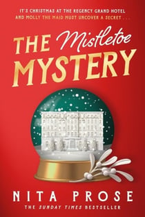 The mistletoe mystery : A molly the maid mystery 3