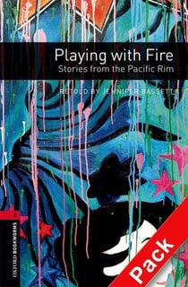 Obwl 3e level 3: playing with fire: stories from the pacific rim audio cd pack