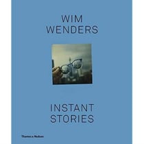 Wim Wender - instant stories
