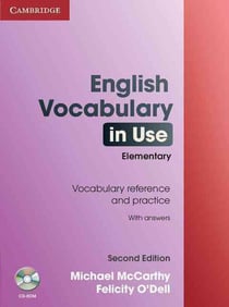 ENGLISH VOCABULARY IN USE : ELEMENTARY WITH ANSWERS AND CD-ROM