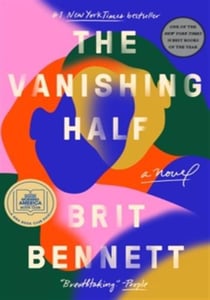 The Vanishing Half : A Novel