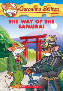 Geronimo Stilton t.49 - the way of the samurai