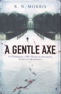 A Gentle Axe - A St Petersburg Mystery