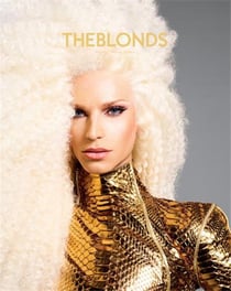 The blonds glamour, fashion, fantasy