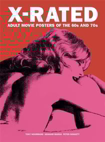 X-rated - adult movie posters of the 60s and 70s