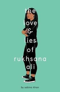 Love and Lies of Rukhsana Ali