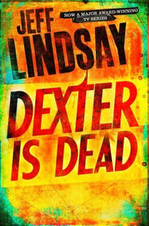 Dexter is dead