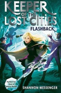 FLASHBACK - KEEPER OF THE LOST CITIES