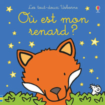 Où est mon renard ? - Les tout-doux Usborne