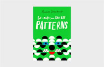 Let's make some great art: patterns