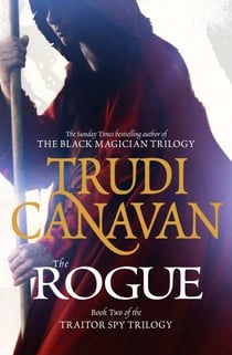 The rogue - traitor spy trilogy: book 2