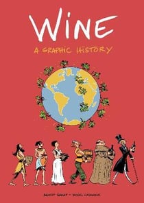 Wine : a graphic history