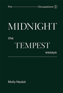 Midnight: the tempest essays