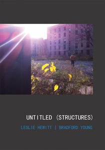Leslie Hewitt and Bradford Young : Untitled (structures)