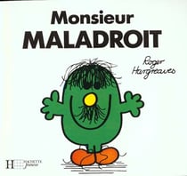 Monsieur maladroit