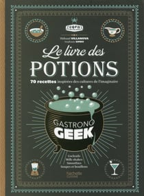 Le livre des potions par Gastronogeek