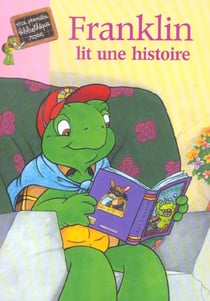 T3 - franklin 03 - franklin lit une histoire