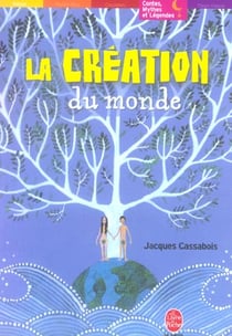 La creation du monde