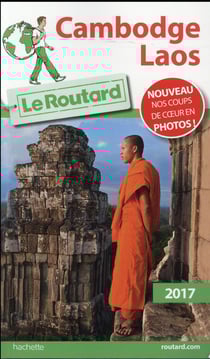 Guide du routard - cambodge, laos 2017