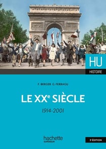 HU HISTOIRE : le XXe siècle