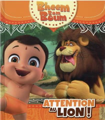 Bheem Bam Boum : attention au lion !