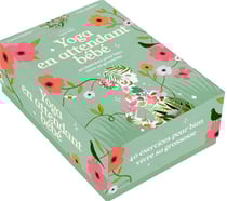 Yoga en attendant bébé : 40 exercices pour bien vivre sa grossesse