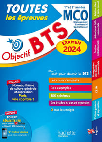Objectif BTS : toutes les épreuves - BTS MCO, 1re et 2e années