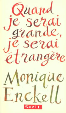 Quand je serai grande, je serai etrangere