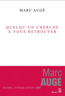 Quelqu'un cherche à vous retrouver