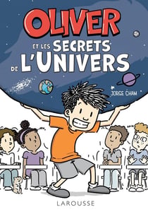 Oliver et les secrets de l'univers