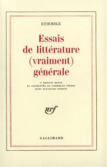 Essais de littérature (vraiment) générale