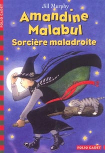 Amandine malabul sorciere maladroite