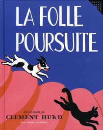 La folle poursuite