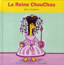 La Reine ChouChou