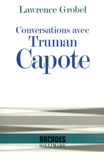Conversations avec Truman Capote
