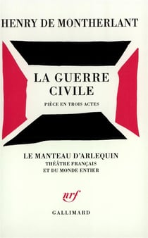 La guerre civile - piece en trois actes